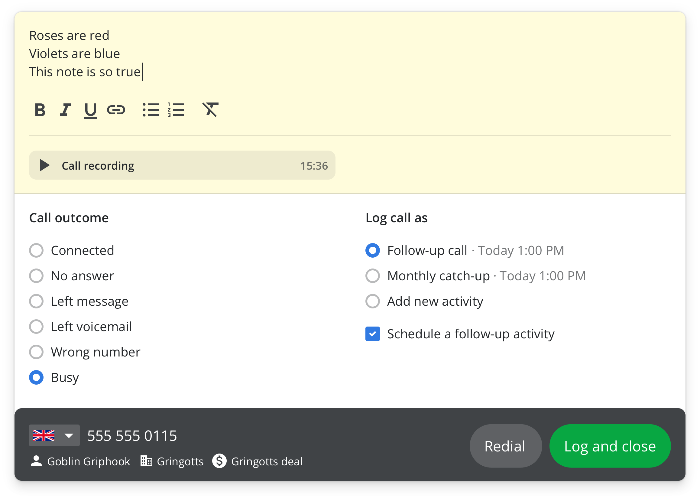 Post-call logging panel showing notes editor, call recording playback, call outcome options and follow-up scheduling